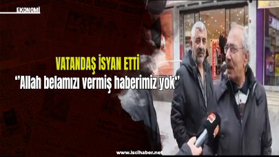 Vatandaş isyan etti: Allah belamızı vermiş haberimiz yok