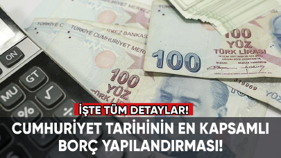 En kapsamlı borç yapılandırma paketi geliyor! İşte tüm detaylar...