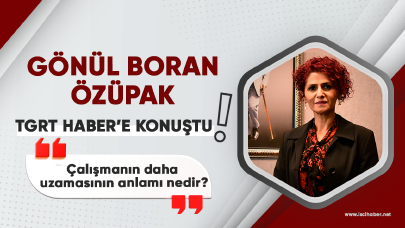 Gönül Boran Özüpak TGRT Haber'e konuştu! "Her şeyi çözmüş gibi gösterecekler ama...."