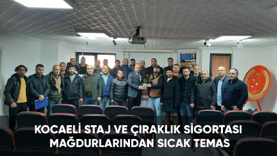 Kocaeli Staj ve Çıraklık Sigortası Mağdurlarından sıcak temas