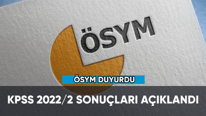 KPSS 2022/2 sonuçları açıklandı