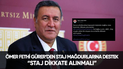 Ömer Fethi Gürer: “Staj dikkate alınmalı”