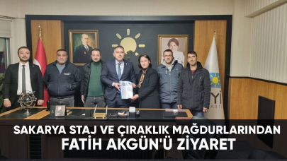 Sakarya Staj ve Çıraklık Mağdurlarından Fatih Akgün'ü ziyaret