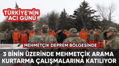 3 binin üzerinde Mehmetçik, deprem bölgesinde arama kurtarma çalışmalarına katılıyor