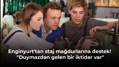 Enginyurt'tan staj mağdurlarına destek! "Duymazdan gelen bir iktidar var"