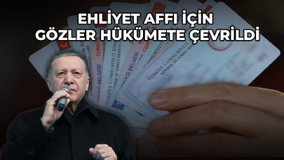 Ehliyet affı çıkacak mı? Ehliyet affı 2023 son dakika