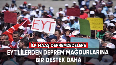 EYT'liler deprem mağdurlarının yanında: İlk maaş depremzedelere kampanyası...