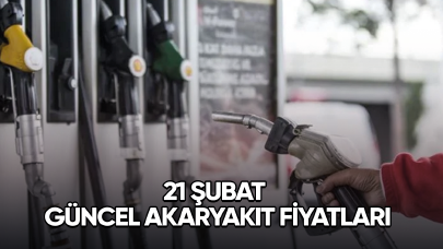 21 Şubat güncel akaryakıt fiyatları