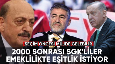 2000 sonrası SGK'liler emeklilikte eşitlik istiyor. Seçim öncesi müjde gelebilir!