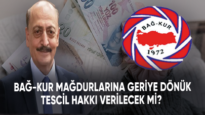 Bağ-Kur mağdurlarına geriye dönük tescil hakkı verilecek mi?