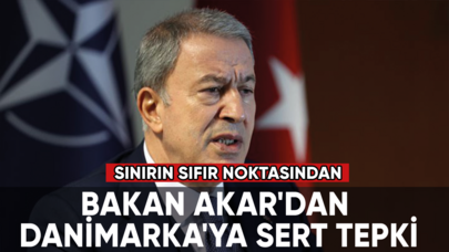 Bakan Akar'dan Danimarka'ya sert tepki