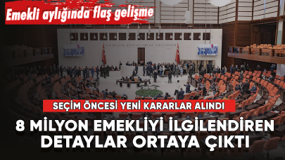 Emekli maaşlarıyla ilgili flaş gelişme! 8 milyon kişiyi kapsıyor