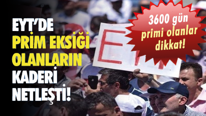 EYT'de prim eksiği olanların dikkatine!