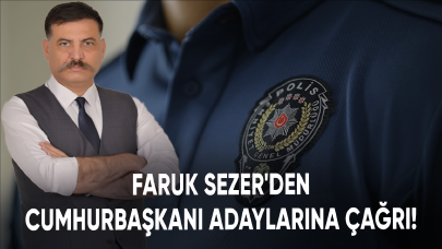 Faruk Sezer'den cumhurbaşkanı adaylarına açık çağrı!