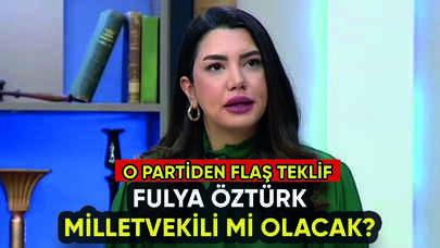 Fulya Öztürk milletvekili olacak mı? O partiden flaş teklif