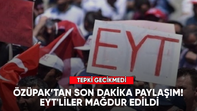 Genel Başkan'dan son dakika paylaşım! EYT'liler mağdur edildi