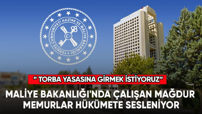 Maliye Bakanlığı'nda çalışan mağdur memurlar hükümete sesleniyor