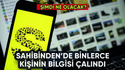 Sahibinden'de binlerce kişinin bilgisi çalındı: Şimdi ne olacak?