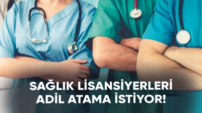 Sağlık lisansiyerleri adil atama istiyor!