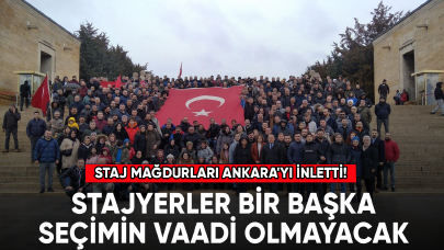 Staj mağdurları Ankara'yı inletti! Stajyerler bir başka seçimin vaadi olmayacak