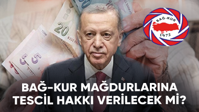 Bağ-Kur mağdurlarına tescil hakkı verilecek mi? İşte son durum...