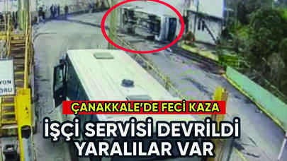 Çanakkale'de işçi servisi devrildi: Yaralılar var