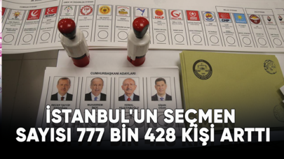 İstanbul'un seçmen sayısı 777 bin 428 kişi arttı