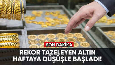 Rekor tazeleyen altın yeni haftaya düşüşle başladı!