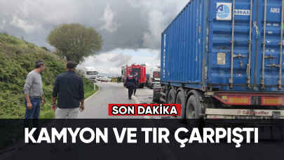 Son dakika... Kamyonla tır çarpıştı!