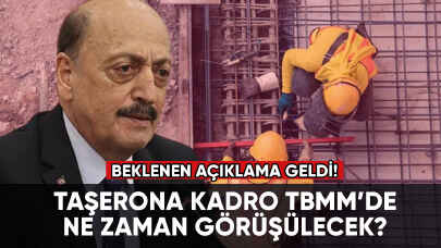 Taşerona kadro TBMM’de ne zaman görüşülecek? Açıklama geldi!