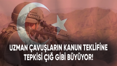 Uzman çavuşların kanun teklifine tepkisi çığ gibi büyüyor!