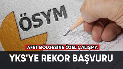 YKS'ye rekor başvuru