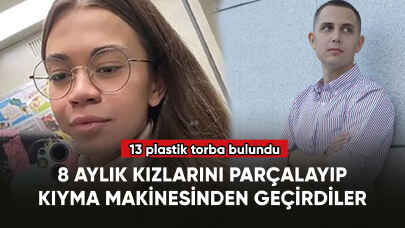 8 aylık kızlarını parçalayıp kıyma makinesinden geçirdiler