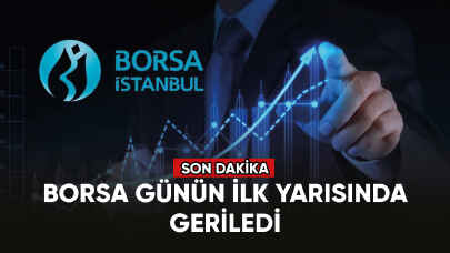 Borsa günün ilk yarısında geriledi