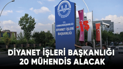 Diyanet İşleri Başkanlığı 20 mühendis alacak