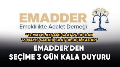 EMADDER'DEN seçim öncesi duyuru