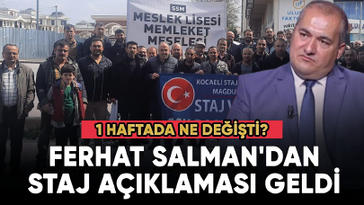 Ferhat Salman'dan staj ve çıraklık açıklaması geldi