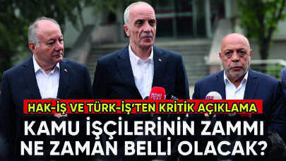 Kamu işçilerinin zammı ne zaman belli olacak?