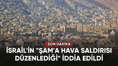 İsrail'in "Şam'a hava saldırısı düzenlediği" iddia edildi