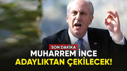 Muharrem İnce adaylıktan çekilecek!