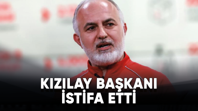 Son dakika..... Kızılay başkanı istifa etti