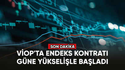 VİOP'ta endeks kontratı yükseldi