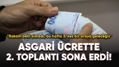 Asgari ücrette 2. toplantı sona erdi!