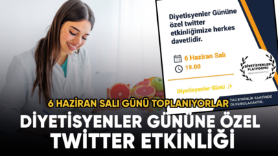 Diyetisyenler gününe özel Twitter etkinliği