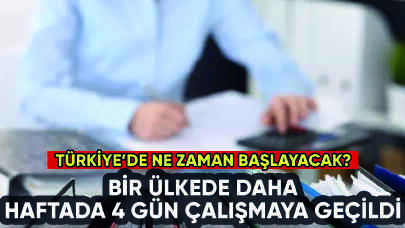 Bir ülke daha haftada 4 gün çalışmaya geçti