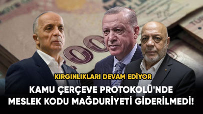 Kamu Çerçeve Protokolü'nde meslek kodu mağduriyeti giderilmedi! Kırgınlıkları sürüyor