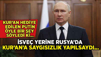 Putin Kur'an hakkında öyle bir şey söyledi ki...