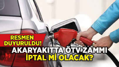 Akaryakıtta ÖTV zammı iptal mi olacak? Resmen duyuruldu!