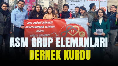 ASM Grup Elemanları derneği kuruldu