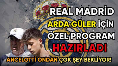 Real Madrid'den Arda Güler'e özel program